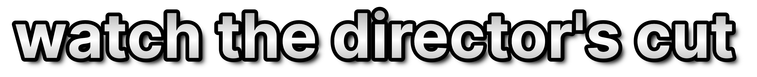 watch the director's cut